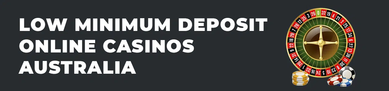 low deposit casino