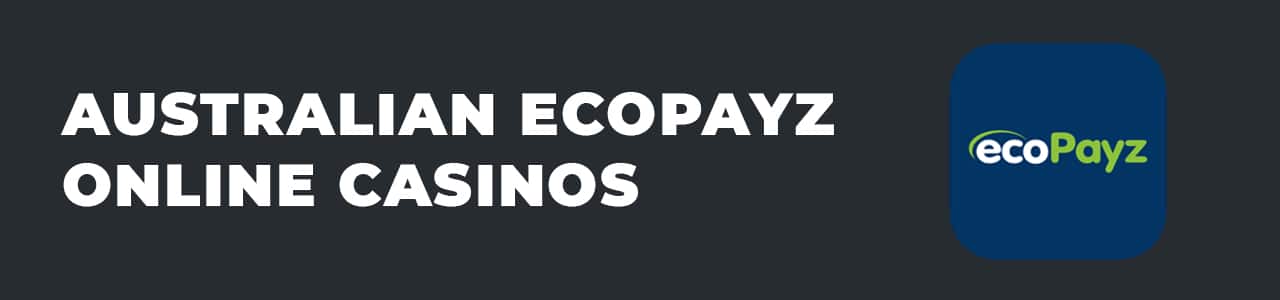 online casinos that accept ecopayz