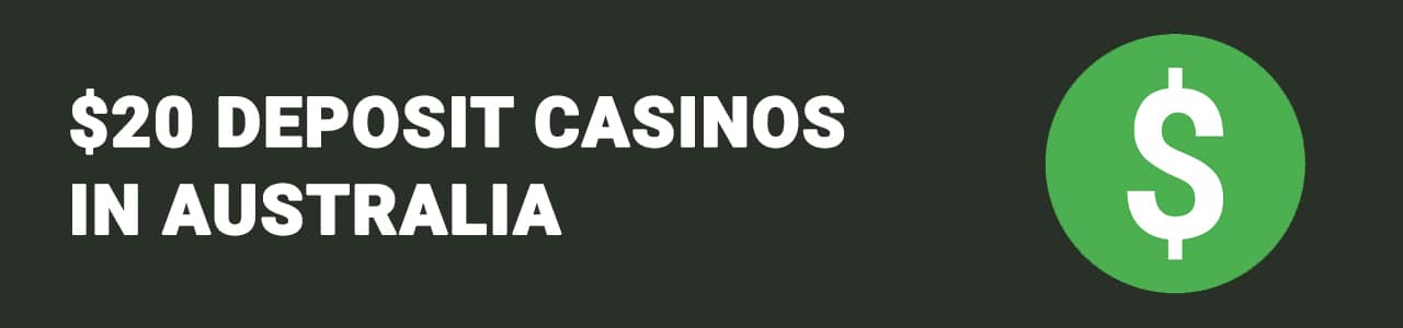 $20 deposit casino in australia
